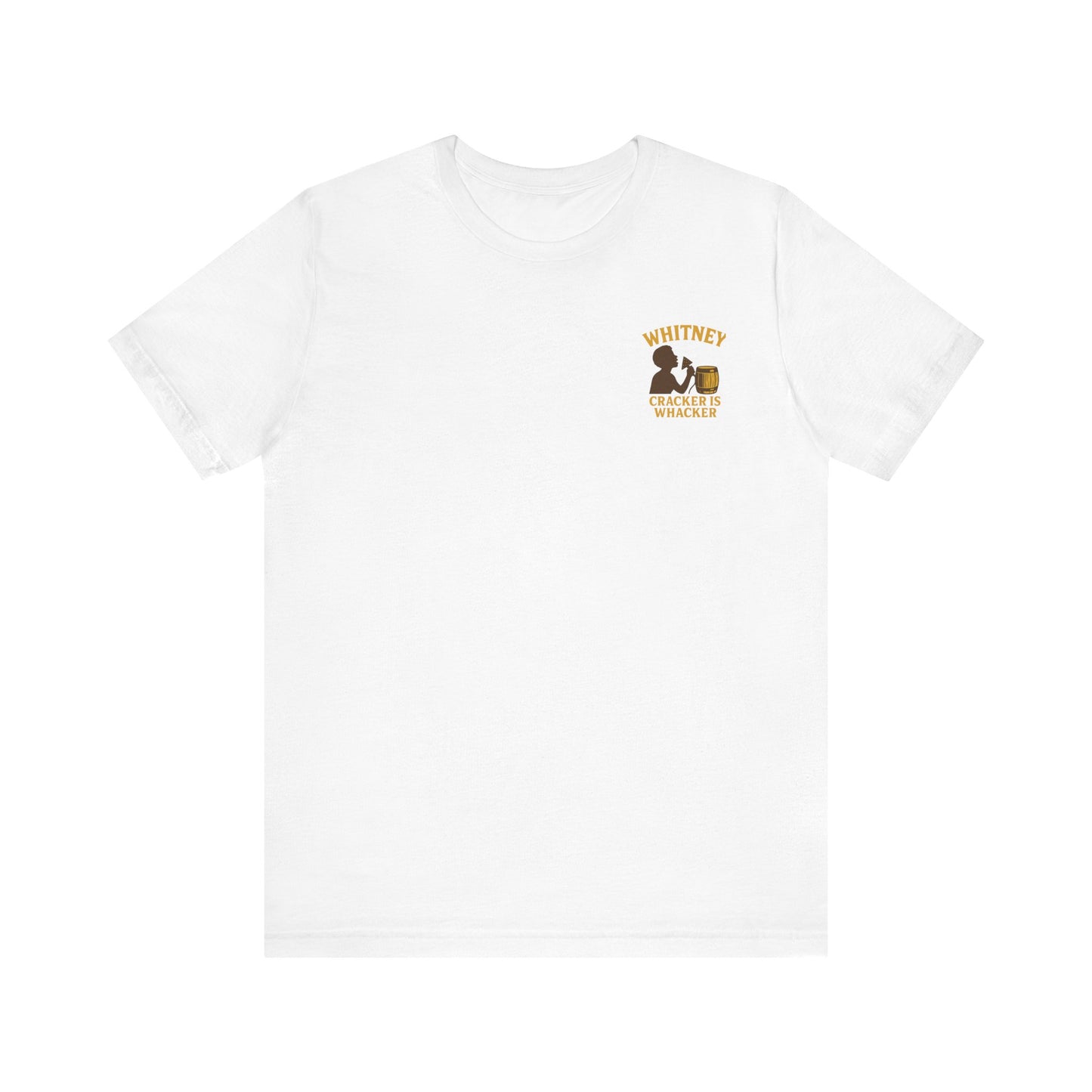 Whitney: Cracker Is Whacker Chest Logo Tee | LookWandy