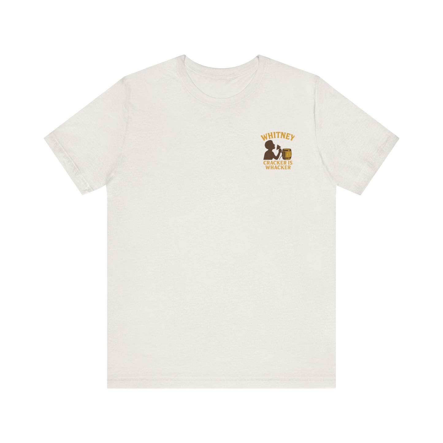 Whitney: Cracker Is Whacker Chest Logo Tee | LookWandy
